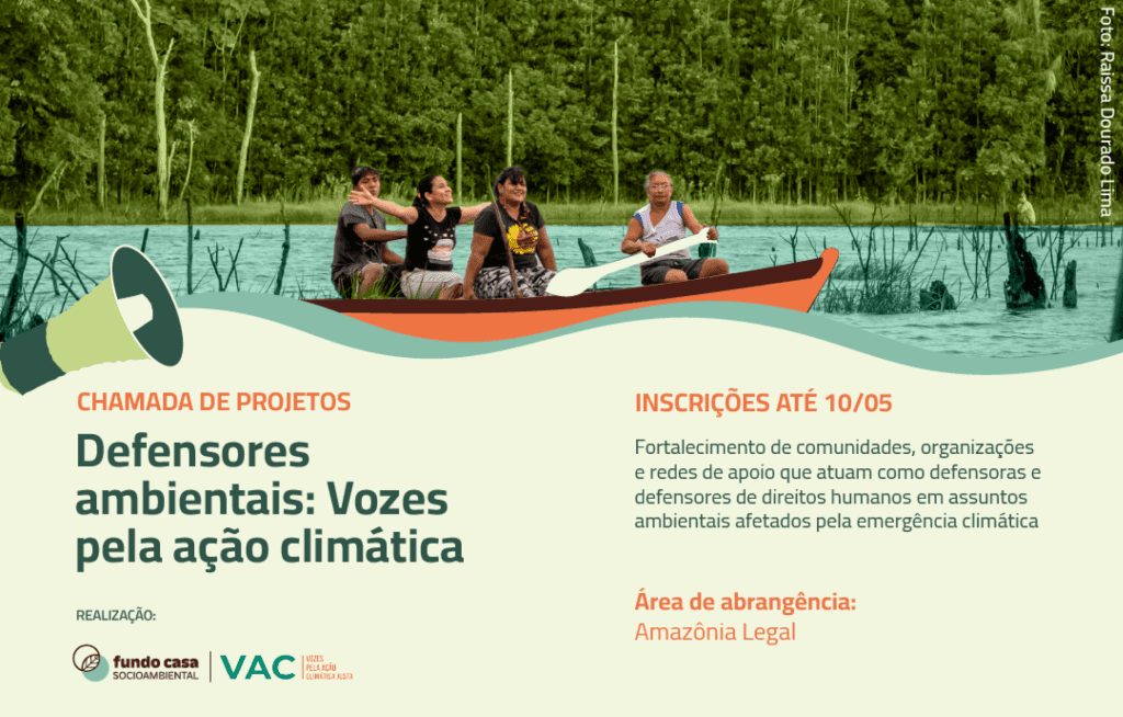 DEFENSORES AMBIENTAIS: VOZES PELA AÇÃO CLIMÁTICA