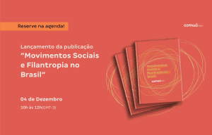 Rede Comuá lança publicação sobre movimentos sociais e filantropia no Brasil