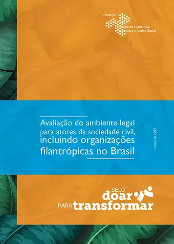 Avaliação do ambiente legal para atores da sociedade civil, incluindo organizações filantrópicas no Brasil