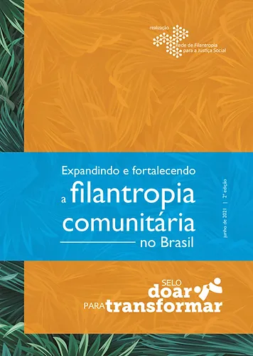 Expandindo e fortalecendo a filantropia comunitária no Brasil