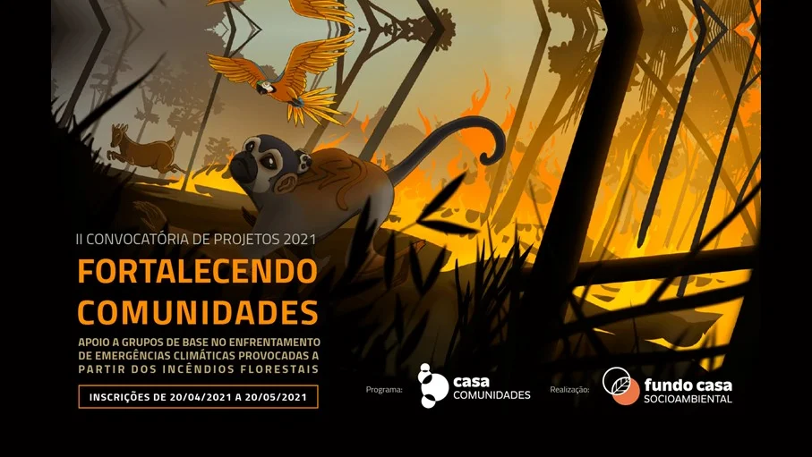 II Convocatória de Projetos 2021 - Fortalecendo Comunidades [PRORROGADO]