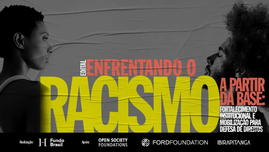 Edital Enfrentando o Racismo a Partir da Base